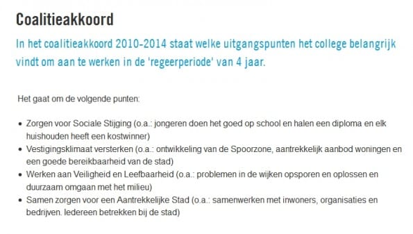 Op haar webiste beschrijft de gemeente Tilburg wat ze wil bereiken. De website zelf speelt hierbij geen rol; in dat geval worden wellicht andere vormen van online communicatie ingezet.